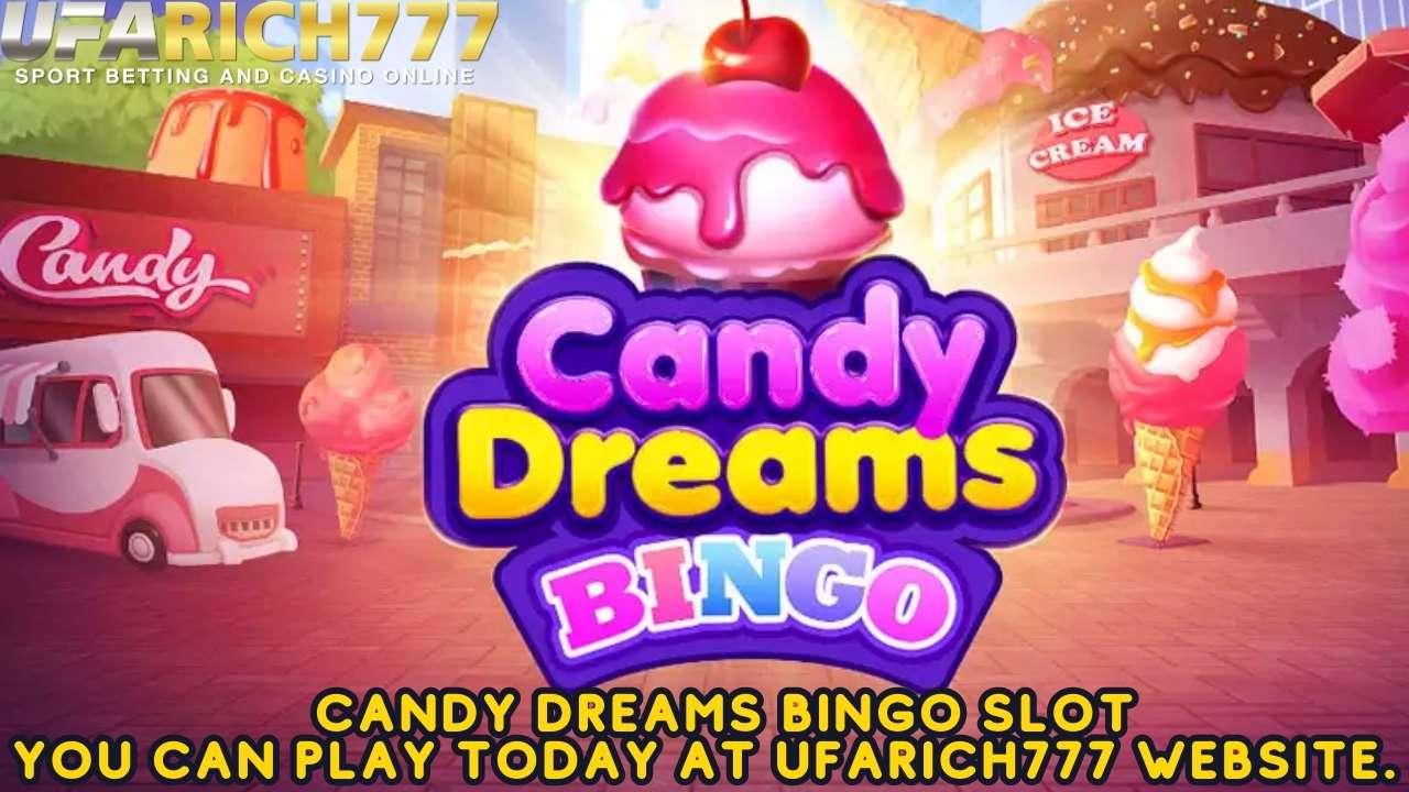Candy Dreams Bingo Slot
