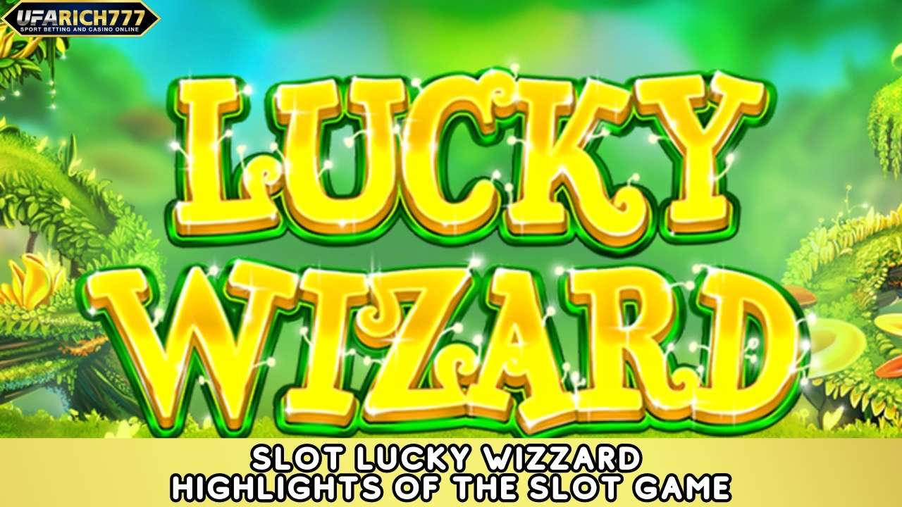 Slot Lucky Wizzard