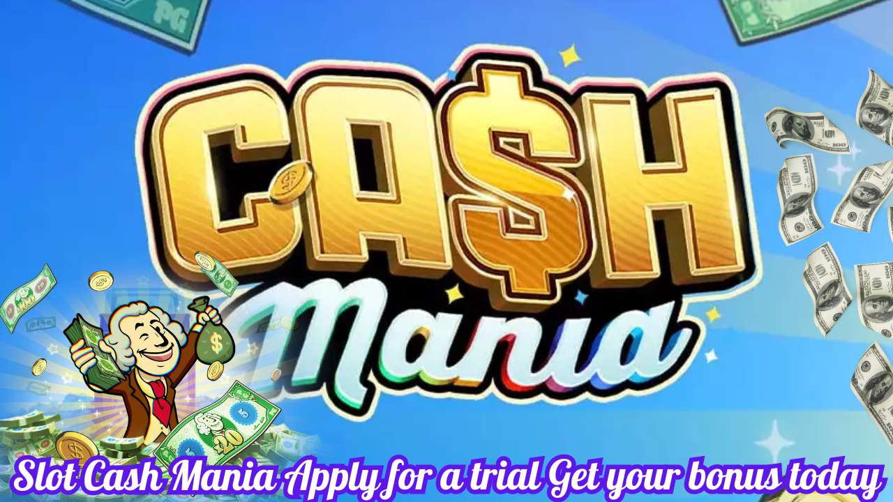 Slot Cash Mania